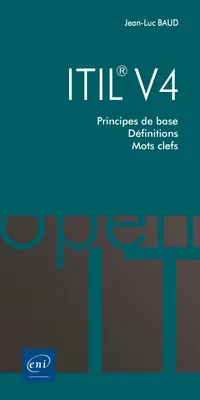 ITIL® 4 - Principes de base - Définitions