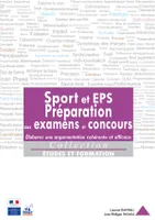 Sport et EPS, préparation aux examens et concours, Élaborer une argumentation cohérente et efficace