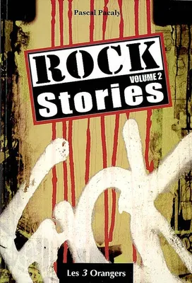 Volume 2, Rock stories