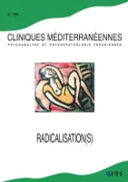 Cliniques méditerranéennes 107 - Radicalisation(s)