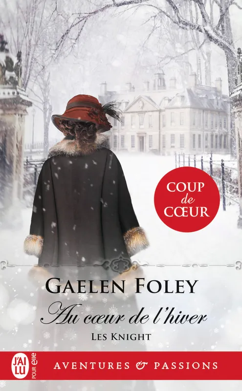 Livres Littérature et Essais littéraires Romance 3, Au coeur de l'hiver Gaelen Foley