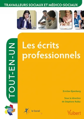 Formation Travailleurs sociaux et médico-sociaux - Les Écrits professionnels - Itinéraires pro - Tout-en-un