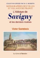 L'abbaye de Savigny en 1751