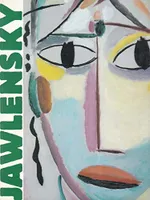 Jawlensky - Werefkin, [exposition, Paris], Musée-galerie de la SEITA, [19 janvier-31 mars 2000]
