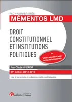 DROIT CONSTITUTIONNEL ET INSTITUTIONS POLITIQUES - 21EME EDITION