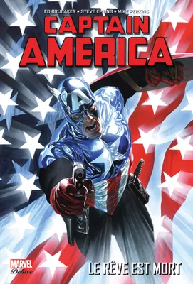 Captain America / Le rêve est mort / Marvel Deluxe