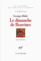 Le Dimanche de Bouvines, (27 juillet 1214)