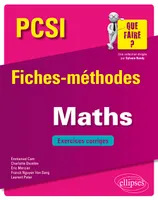 Mathématiques PCSI - Fiches-méthodes et exercices corrigés