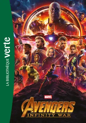20, Bibliothèque Marvel 20 - Avengers Infinity War - Le roman du film