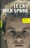 Le cas Jack Spark Saison 1 : Eté mutant