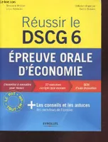 6, Épreuve orale d'économie se déroulant partiellement en anglais, Réussir le DSCG 6 - Epreuve orale d'économie