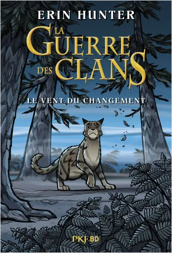 Livres BD Les Classiques La Guerre des clans - Le vent du changement - Bande dessinée Dan Jolley, Erin Hunter