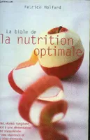 Bible De LA Nutrition Optimale