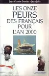 Les onze peurs des français pour l'an 2000