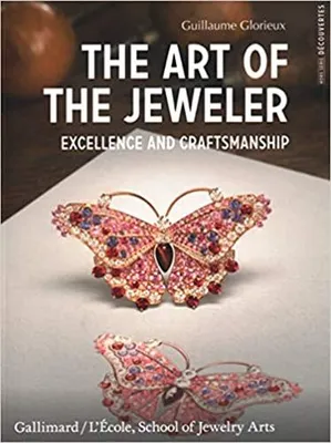 The art of jeweler, Excellence and craftsmanship
