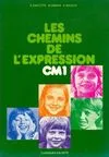 Les chemins de l'expression CM1, C.M. 1