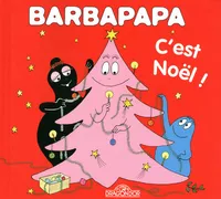 La petite bibliothèque de Barbapapa, Barbapapa - C'est Noël !