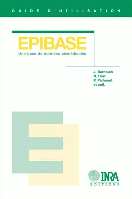 EPIBASE, Une base de données biomédicales. CD-Rom + Guide d'utilisation (96 p.)