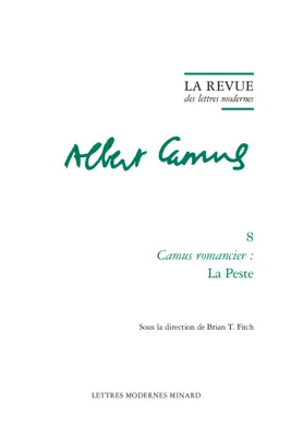 La Revue des lettres modernes, Camus romancier : La Peste