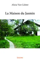 La maison du jasmin