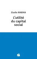 L'utilité du capital social, Étude de droit français