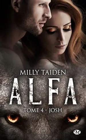 A.L.F.A., T4 : Josh, A.L.F.A., T4 Milly Taiden