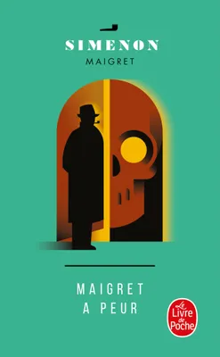 Maigret., Maigret a peur, Maigret a peur