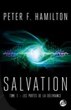1, Salvation, T1 : Les Portes de la délivrance