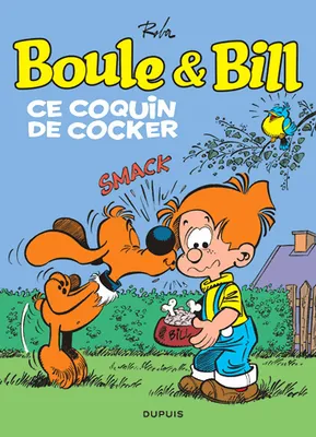 Boule et Bill / Ce coquin de cocker