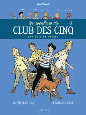 LES AVENTURES DU CLUB DES CINQ TOME 1 - Nouvelle édition
