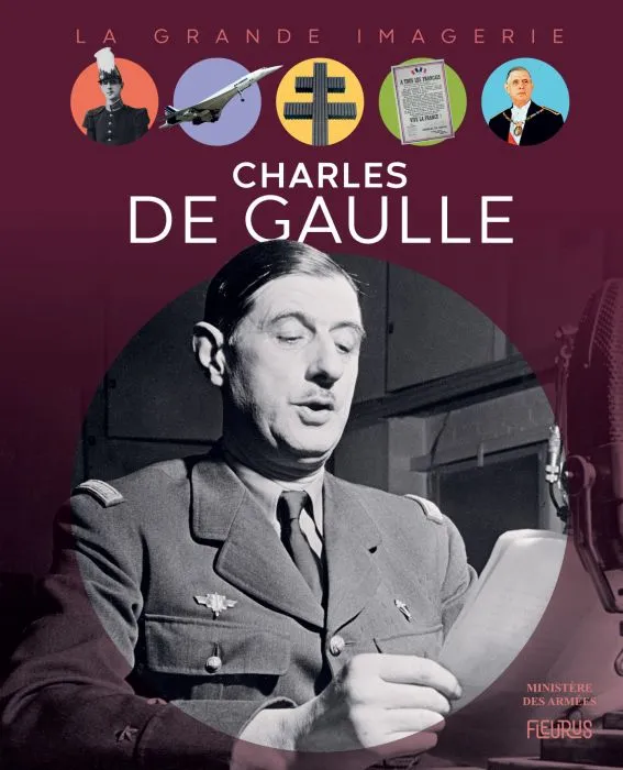 Livres Jeunesse de 6 à 12 ans Documentaires Histoire et civilisations CHARLES DE GAULLE Jérôme Maufras