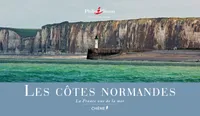 La France vue de la mer, Les Côtes normandes