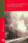 Les chemins de fer privés des Franches-Montagnes, Naissance, exploitation et défis d'un réseau (1892-1943)