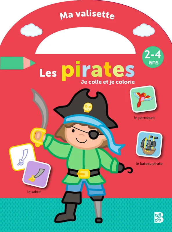 Jeux et Jouets Loisirs créatifs Coloriage Ma valisette 2-4 ans - Les pirates XXX