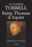 Saint Thomas d'Aquin - L'homme et son oeuvre