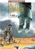 1, Sundance - Tome 01, Le Jeu de l'homme mort