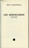 Les Seringueros