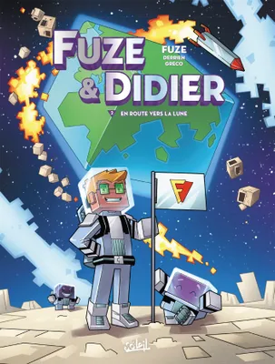 2, Fuze et Didier T02, En route vers la Lune