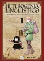 Heterogenia Linguistico T01, Étude linguistique des espèces fantastiques
