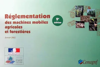 Réglementation des machines mobiles agricoles et forestières, Seconde édition