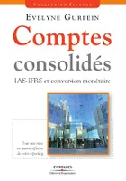 Comptes consolidés, IAS-IFRS et conversion monétaire