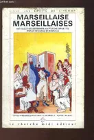 Marseillaise, Marseillaises. Anthologie des Différentes Adaptations depuis 1792. Ligue des Droits de l'Homme., anthologie des différentes adaptations depuis 1792