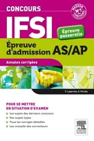 Concours IFSI Annales corrigées Épreuve d'admission pour les AS/AP, Épreuve passerelle
