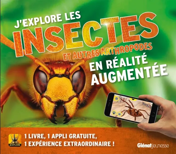 J'explore, Les insectes en réalité augmentée Maud Desurvire