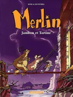 Merlin., 1, Merlin - Tome 1 - Jambon et Tartine