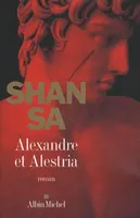Alexandre et Alestria, roman