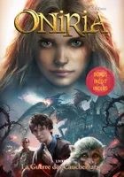 3, Oniria / La guerre des cauchemars / Jeunesse. Fantasy