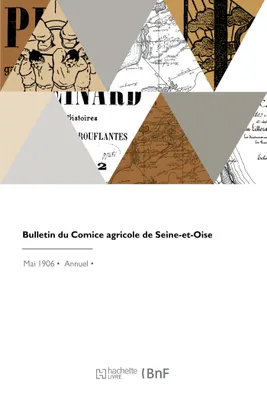 Bulletin du Comice agricole de Seine-et-Oise