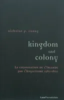 Kingdom and colony, La colonisation de l'Irlande par l'Angleterre (1560-1800)