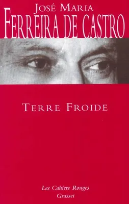 Terre froide, (*)